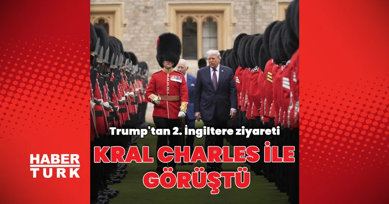 Donald Trump Kral Charles ile bir araya geldi Dış Haberler