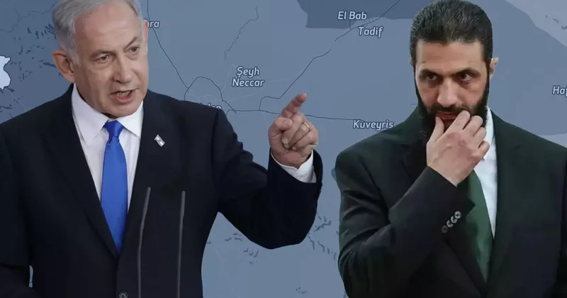 İsrail in Suriye yönetimine sunduğu anlaşma: Bunu yaparsanız ülkeden çıkarız