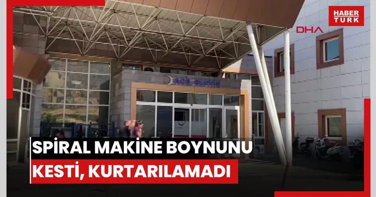 Ağaç keserken kayan spiral makine, boynunu kesti; kurtarılamadı