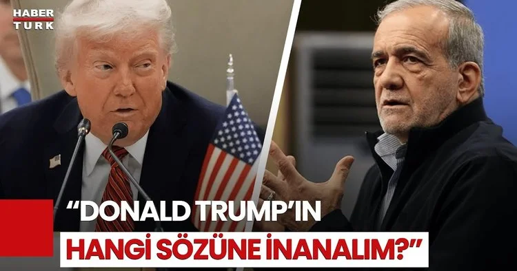 İran Cumhurbaşkanı Pezeşkiyan, ABD Başkanı Trump a Tepki Gösterdi!