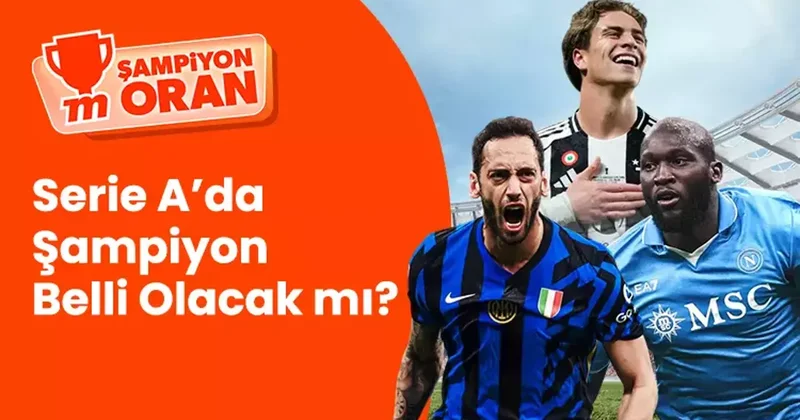Serie A’da Şampiyon Bugün Belli Olacak mı? İddaa Spor Haberleri
