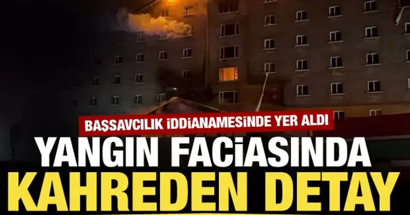 Kartalkaya’daki yangın faciasında kahreden detay