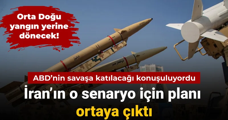 ABD savaşa katılırsa İran Orta Doğu yu yangın yerine çevirecek: Planlar ortaya çıktı!