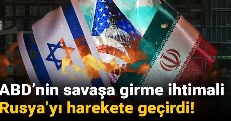ABD’nin savaşa girme ihtimali Rusya’yı harekete geçirdi!
