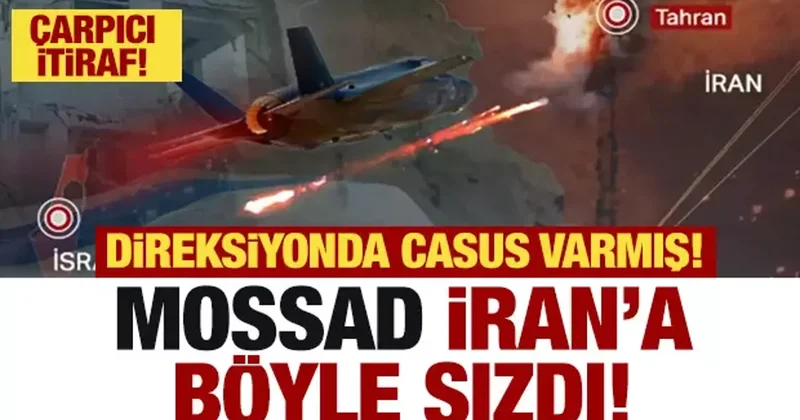 Mossad İran a böyle sızmış! Direksiyonda meğer casus varmış!