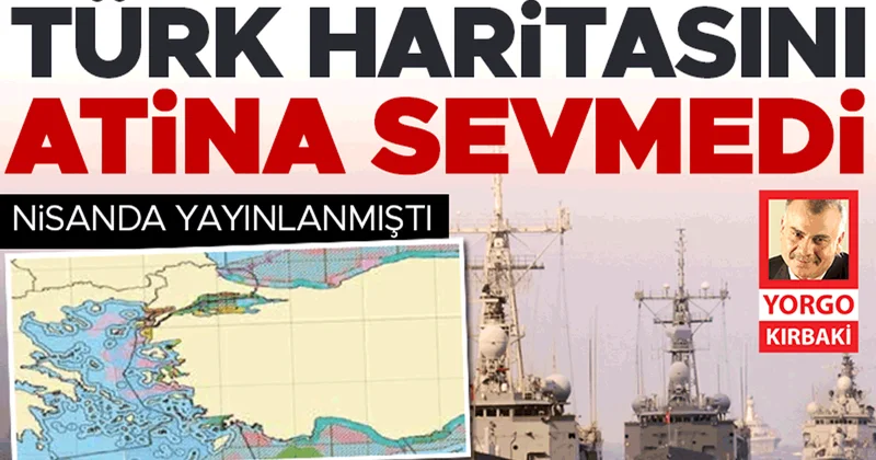 Türk haritasını Atina sevmedi