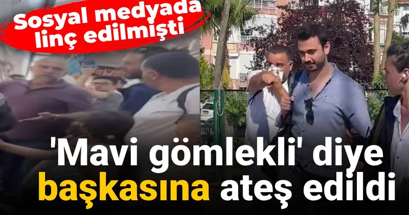 Sosyal medyada linç edilmişti: Mavi gömlekli diye başkasına ateş edildi