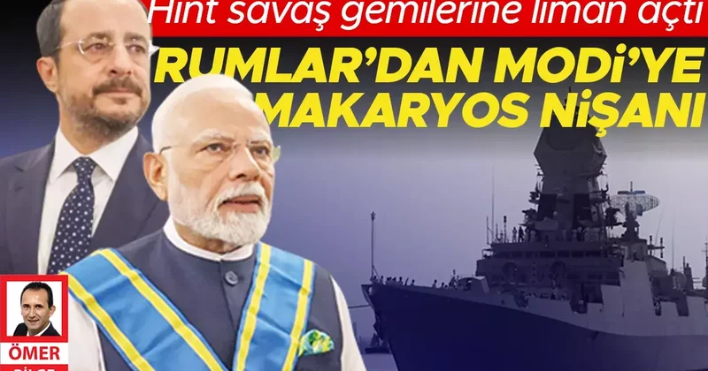 Hint savaş gemilerine liman açtı: Rumlar’dan Modi’ye Makaryos nişanı