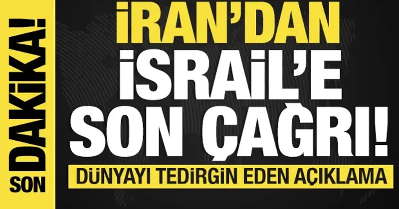 Son dakika: İran dan İsraillilere son çağrı! Dünyayı tedirgin eden açıklama