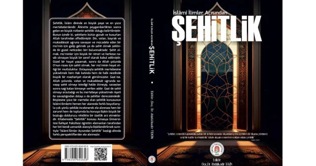 “İslâmî ilimler açısından şehitlik” kitabı tanıtım metni Diğer Haberleri