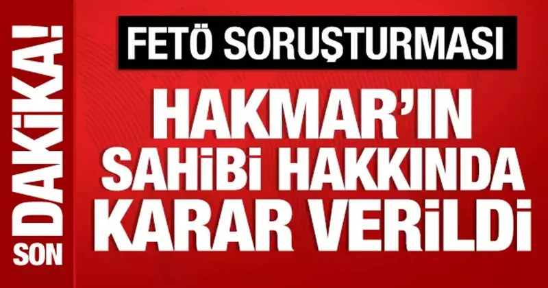 Hakmar ın sahibi dahil 22 kişi tutuklandı