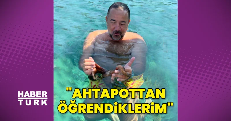 Ata Demirer: Ahtapottan öğrendiklerim