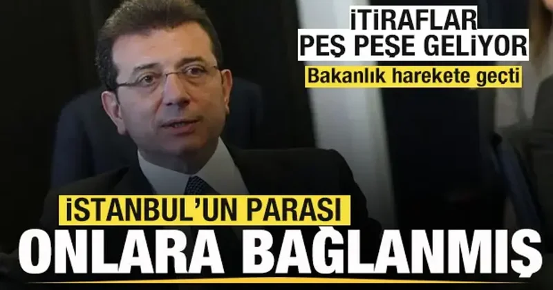 İmamoğlu itirafı İstanbul un parası onlara bağlandı! Bakanlık harekete geçti