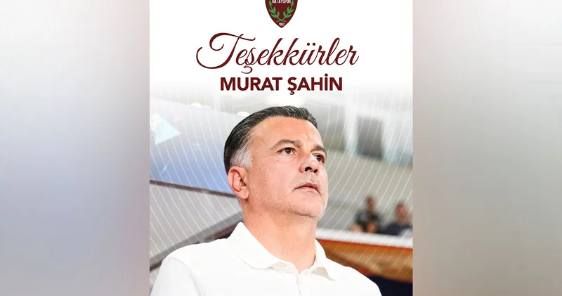 Hatayspor, teknik direktör Murat Şahin ile yollarını ayırdı