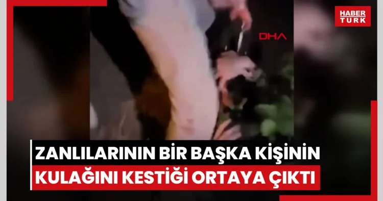 Ankara da Hakan Çakır cinayeti zanlılarının bir başka kişinin kulağını kestiği görüntüler ortaya çıktı