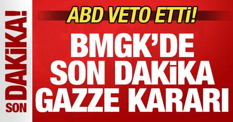 Son dakika: BM Güvenlik Konseyi nden Gazze kararı! ABD veto etti