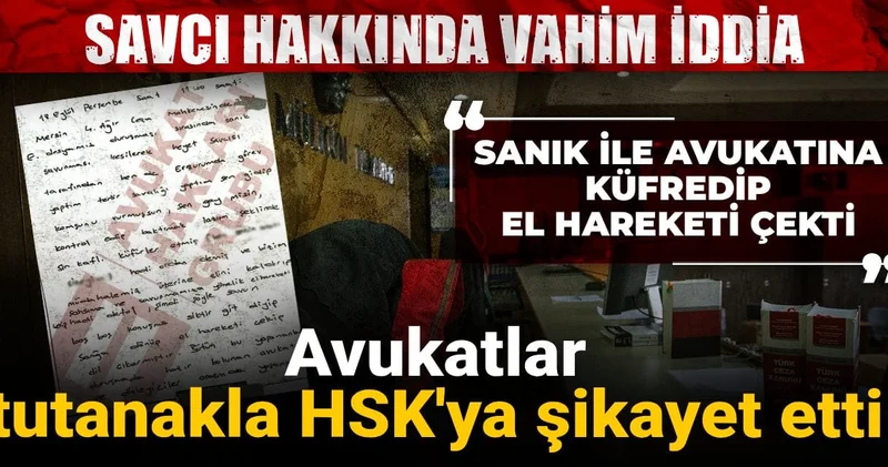 Savcı hakkında vahim iddia: Sanık ile avukata küfredip el hareketi çekti