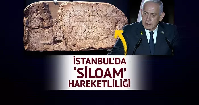 Netanyahu nun gözü kaldı ama MİT de devrede! Cumhurbaşkan Erdoğan a küstah çıkışın perde arkası... İstanbul da Siloam Yazıtı hareketliliği