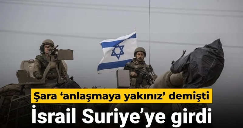 HTŞ bakanı ABD ye gitti İsrail Suriye ye girdi