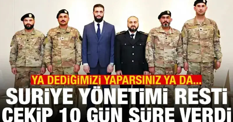 Suriye yönetimi resti çekti: Orduya katılmak için 10 gününüz var