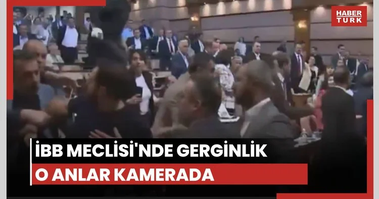İBB Meclisi nde gerginlik