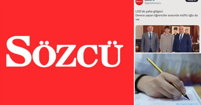 Sözcü’den nefret başlığı: Babası müftü diye LGS’de derece yapan çocuğa linç Politika Haberleri