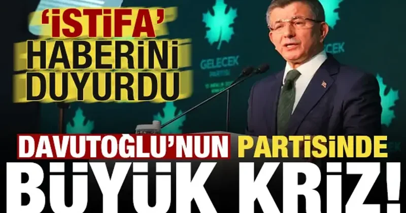 Ahmet Davutoğlu na peş peşe kötü haberler! İstfia edeceklerini duyurdu...