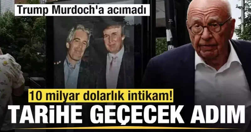 Kriz patlak verdi! 10 milyar dolarlık intikam! Trump Rupert Murdoch a acımadı