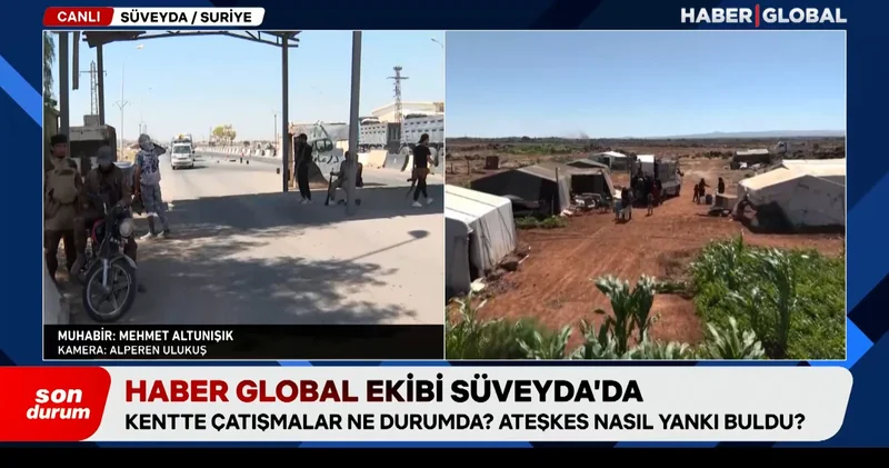 Suriye de son durum ne? Haber Global ekibi Süveyda da