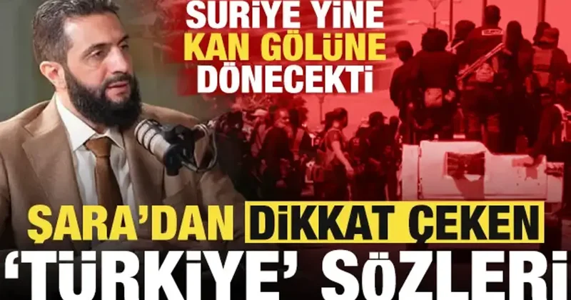 Son dakika: Suriye de ortalık yine kan gölüne dönecekti, Şara dan Türkiye ye teşekkür!