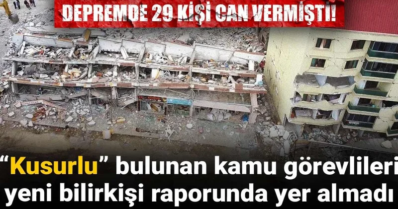 Depremde 29 kişi can vermişti! “Kusurlu” bulunan kamu görevlileri yeni bilirkişi raporunda yer almadı