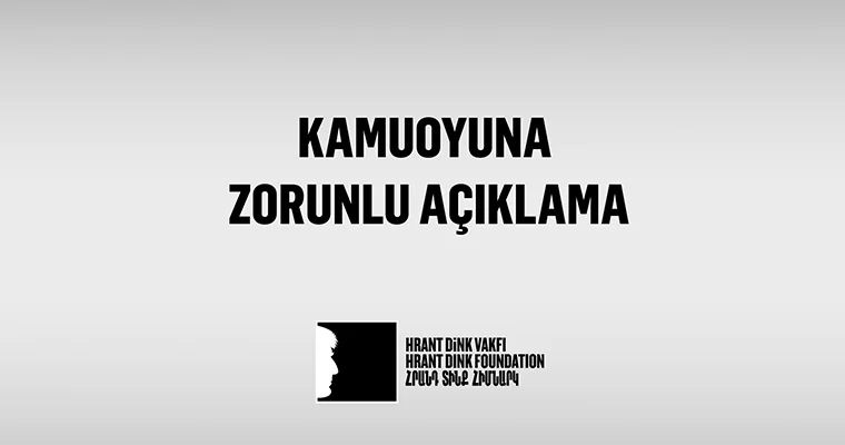 Hrant Dink Vakfı Mütevelli Heyeti nden açıklama Agos