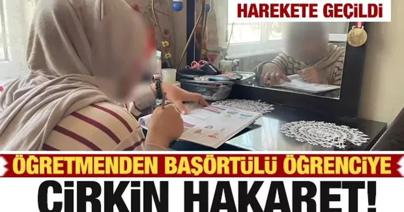 Hatay da başörtülü öğrenciye hakaret iddiasına soruşturma