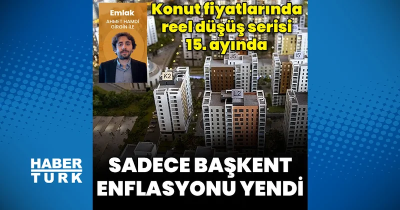 Konutta reel düşüş 15. ayında Emlak Haberleri