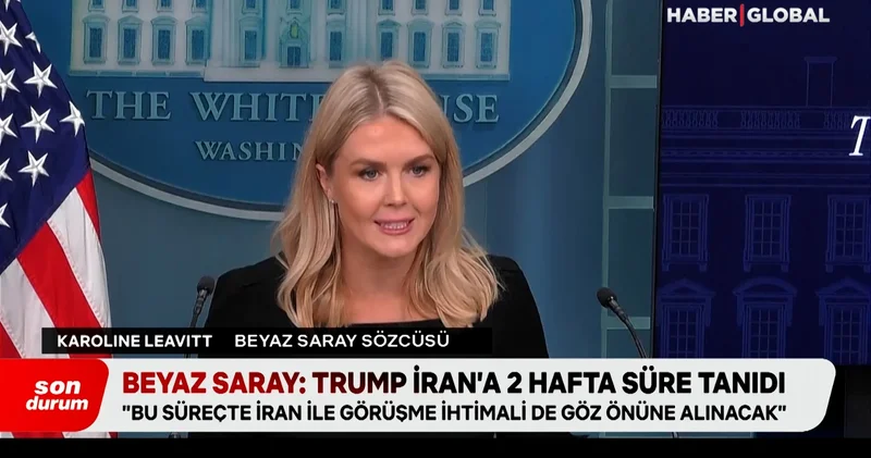 Beyaz Saray: Trump İran’a 2 hafta süre tanıdı