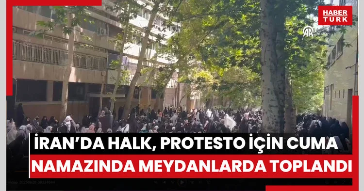 İran’da halk, İsrail saldırılarını protesto etmek için Cuma namazında meydanlarda toplandı