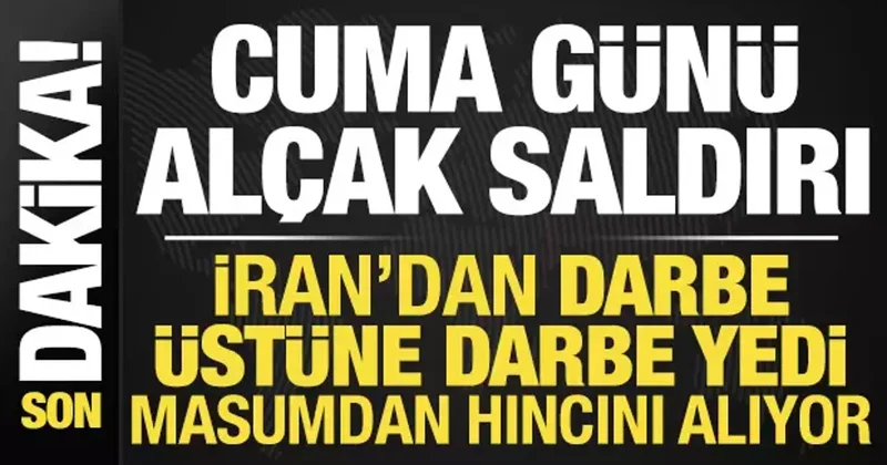 Son dakika: İran dan darbeyi yedi masumdan hıncını alıyor! Cuma günü alçak saldırı...