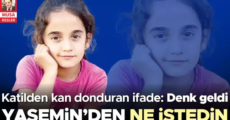 Yasemin’den ne istedin