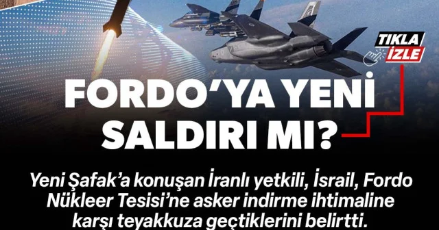Fordo ya yeni saldırı ihtimali: İran teyakkuzda VİDEO İZLE
