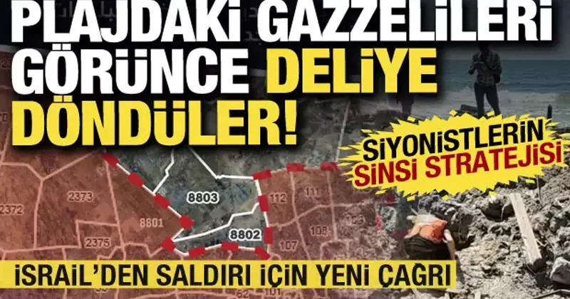 İsrail den Gazze ye yeni saldırı çağrısı: Plajdaki Gazzelileri görünce deliye döndüler!
