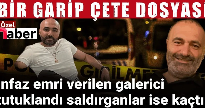 İnfazına karar verilen galerici tutuklandı, çetenin elemanları ise izlerini kaybetti!