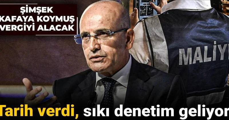 Şimşek kafaya koymuş vergiyi alacak: Tarih verdi, sıkı denetim geliyor