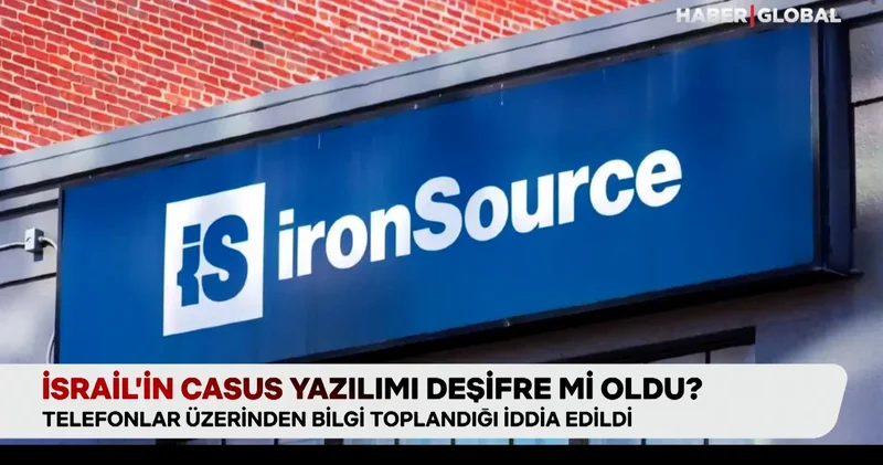 İsrail’in casus yazılımı deşifre mi oldu?