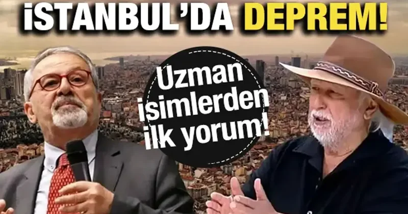 İstanbul da deprem! Uzman isimlerden ilk yorum