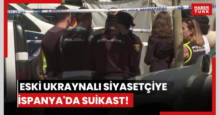 Eski Ukraynalı siyasetçiye İspanya da suikast!
