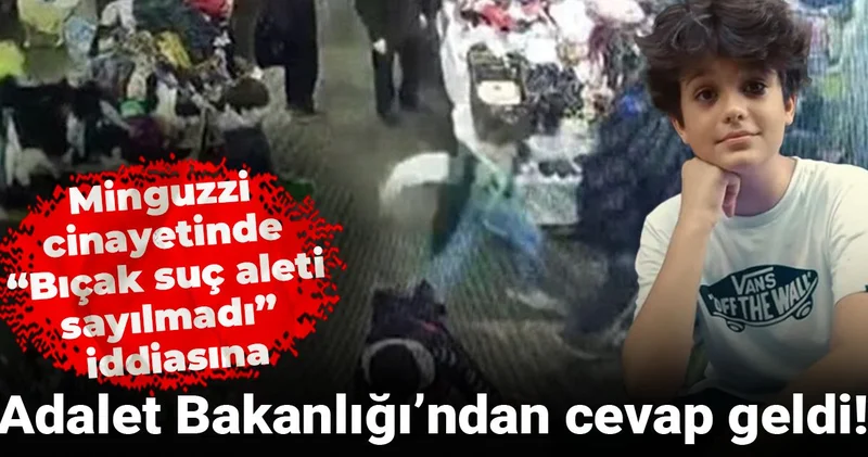 Minguzzi cinayetinde “Bıçak suç aleti sayılmadı” iddiasına Adalet Bakanlığı’ndan cevap geldi!