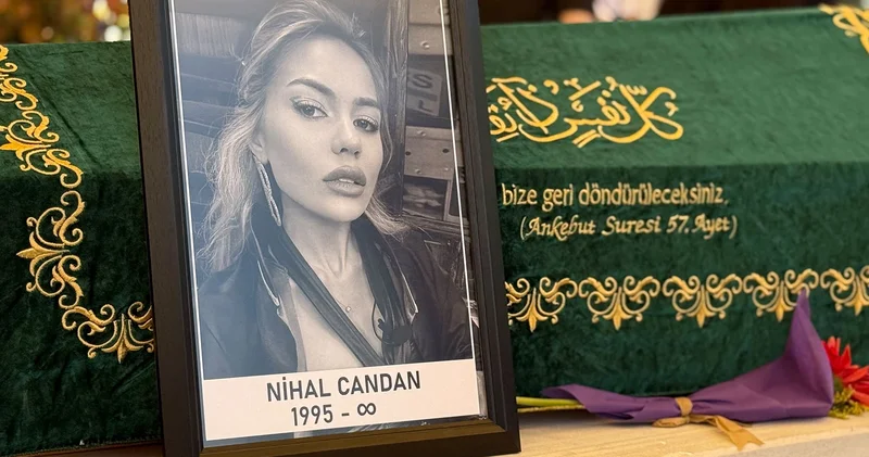 Sosyal fenomeni Nihal Candan son yolculuğuna uğurlandı