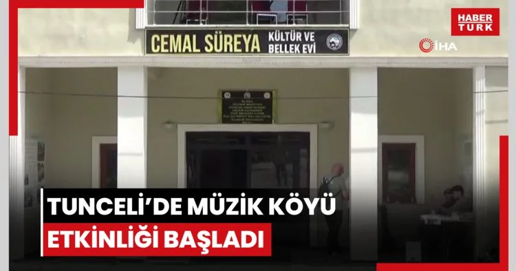 Tunceli’de Müzik Köyü etkinliği başladı