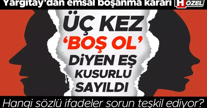 Yargıtay’dan emsal karar: Üç kez ‘boş ol’ diyen eş kusurlu sayıldı! Hangi sözlü ifadeler sorun teşkil ediyor? Manevi tazminat talep edilebilir mi?