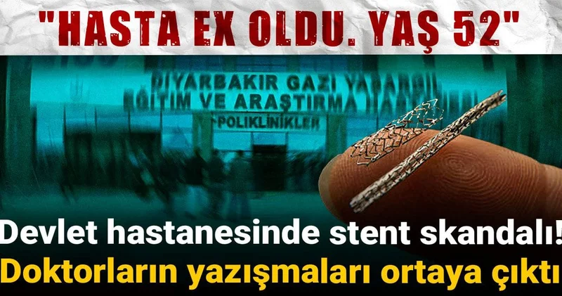 Devlet hastanesinde stent skandalı! Doktorların yazışmaları ortaya çıktı